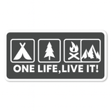 One life, Live it! Decal