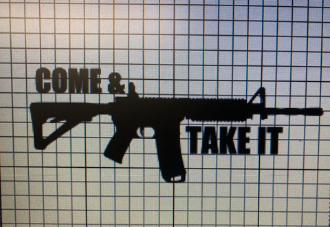AR-15 Come & Take It